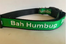 Load image into Gallery viewer, 1 inch Grumpy Dog Bah Humbug Holiday Christmas Collar in Red or Green on Black Nylon